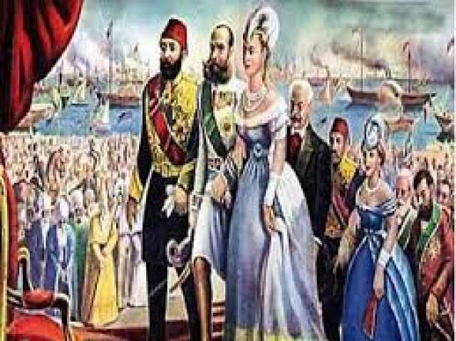 مظاهر حفل إفتتاح قناة السويس 17 نوفمبر 1869
